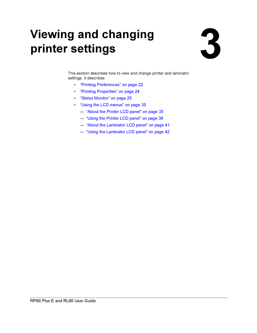 Datacard Group RL90, RP90 manual Viewing and changing Printer settings 