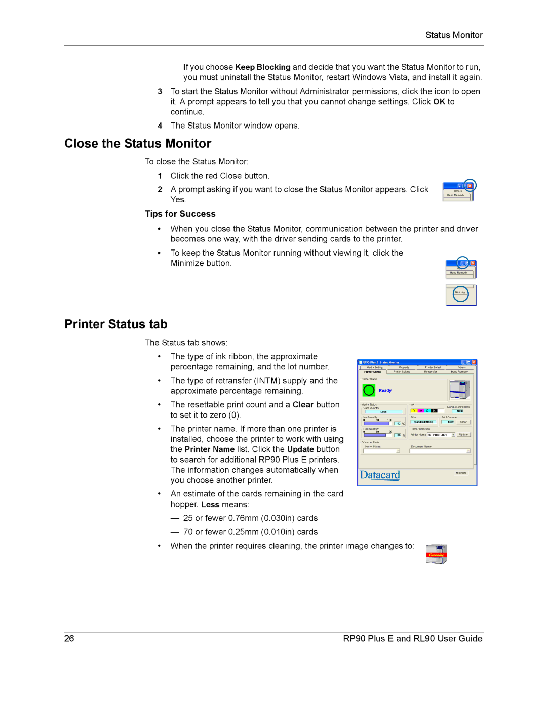 Datacard Group RP90, RL90 manual Close the Status Monitor, Printer Status tab 