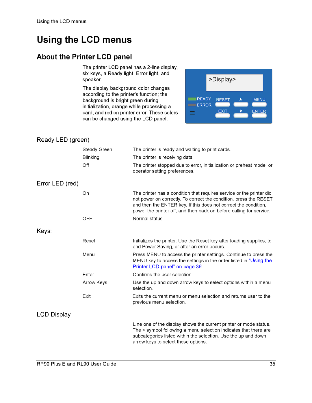 Datacard Group RL90, RP90 manual Using the LCD menus, About the Printer LCD panel, Printer LCD panel on 