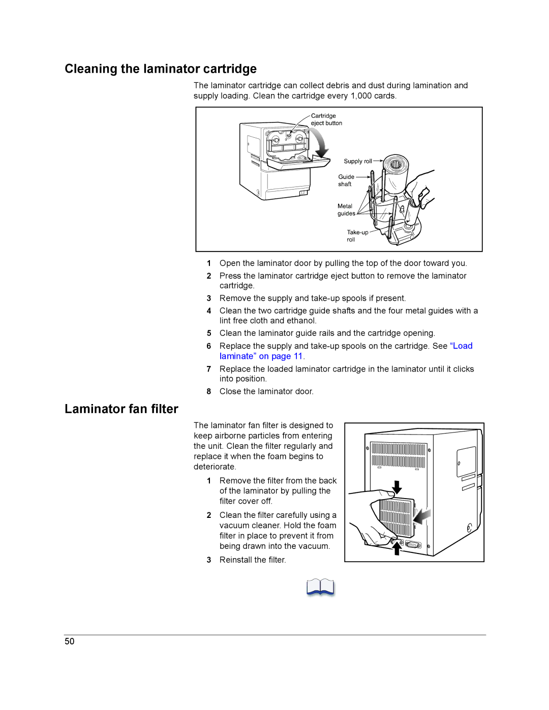 Datacard Group RP90, RL90 manual Cleaning the laminator cartridge, Laminator fan filter 