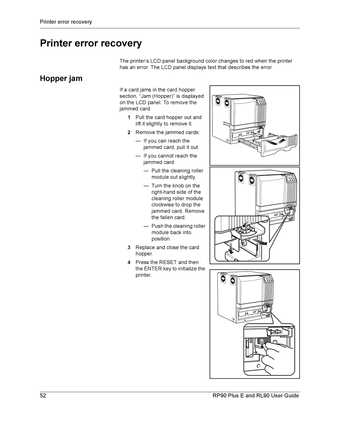 Datacard Group RP90, RL90 manual Printer error recovery, Hopper jam 