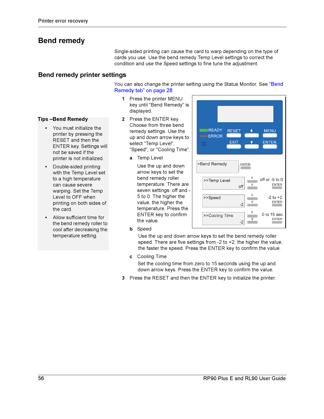 Datacard Group RP90, RL90 manual Bend remedy printer settings, Tips -Bend Remedy, Remedy tab on 