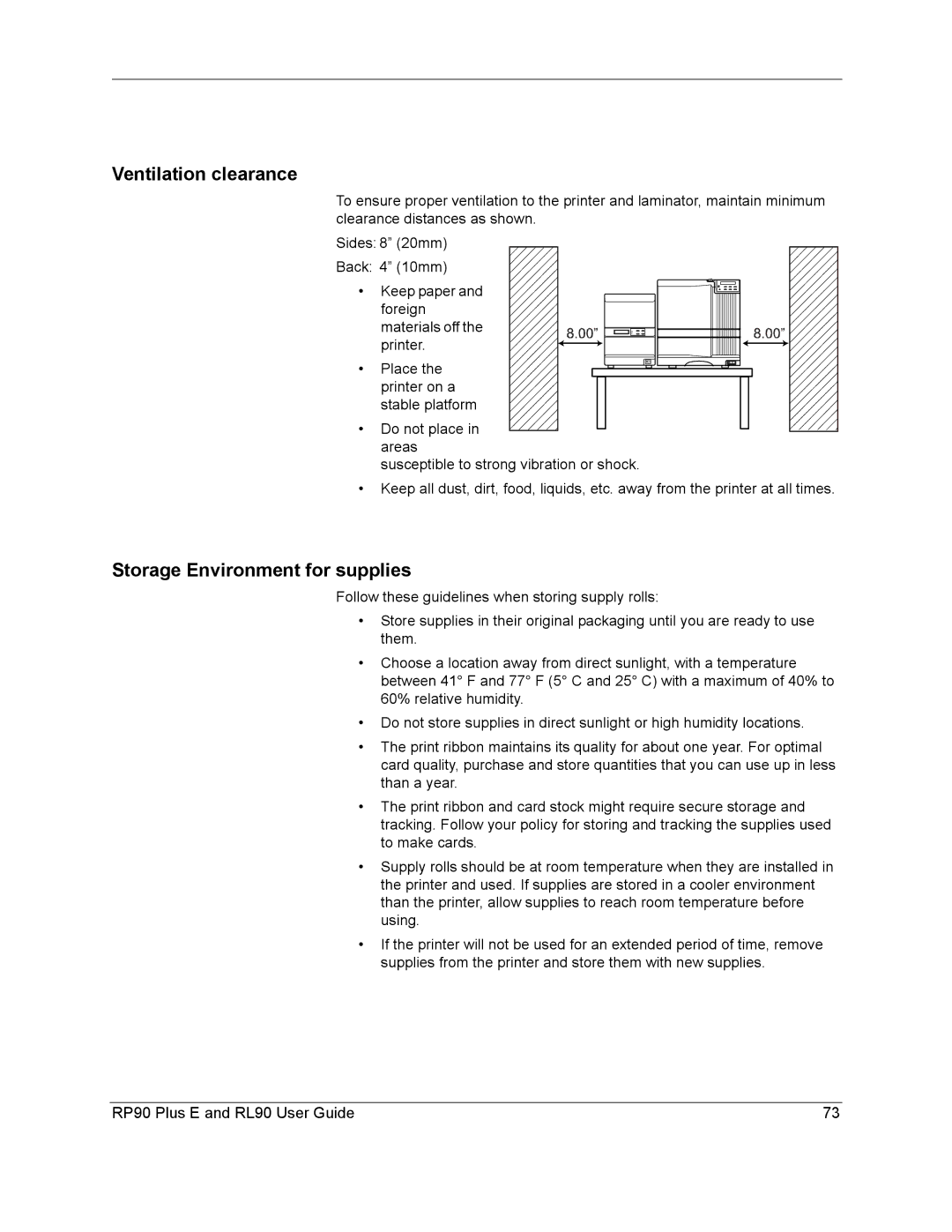 Datacard Group RL90, RP90 manual Ventilation clearance, Storage Environment for supplies 