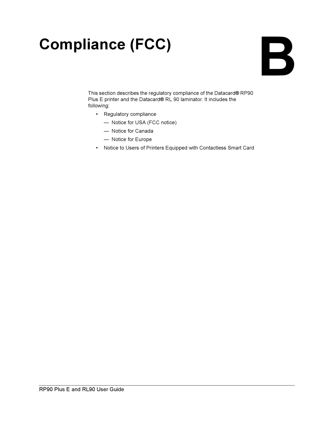 Datacard Group RL90, RP90 manual Compliance FCC 