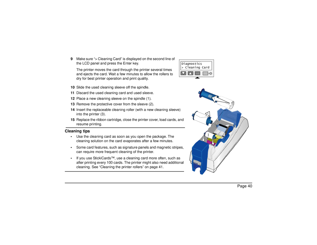 Datacard Group SP Series manual Cleaning tips 