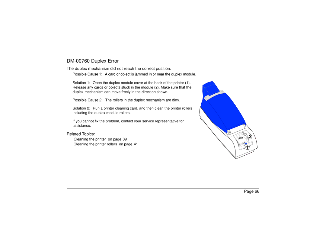 Datacard Group SP Series manual DM-00760 Duplex Error, Duplex mechanism did not reach the correct position, Related Topics 