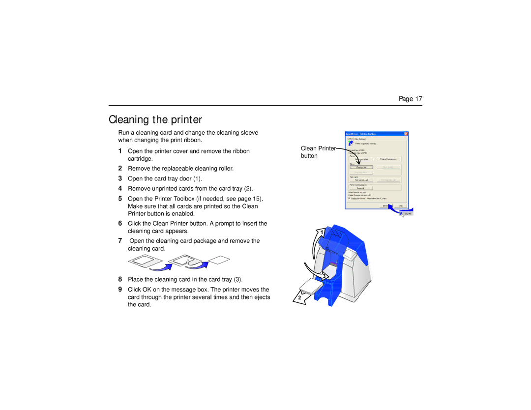 Datacard Group SP35 manual Cleaning the printer 