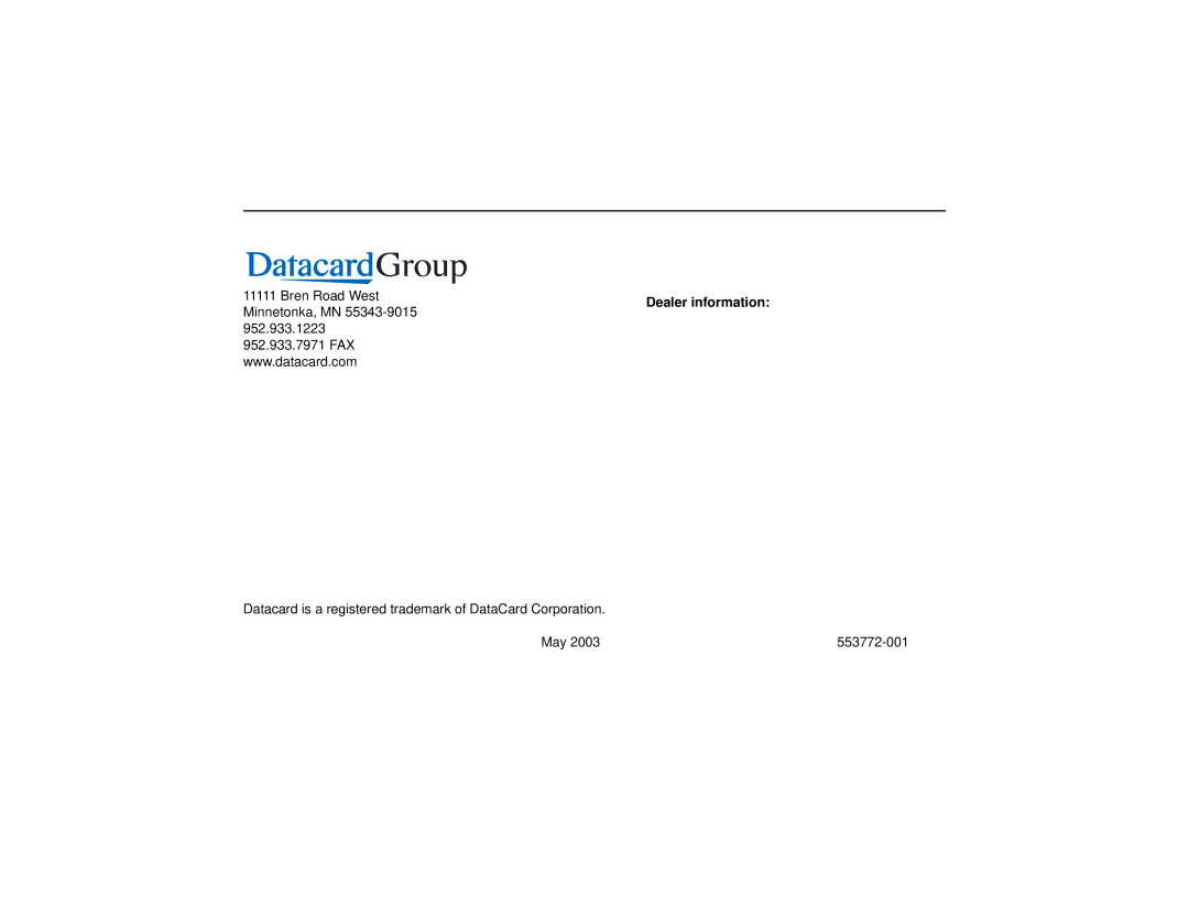 Datacard Group SP35 manual Dealer information 