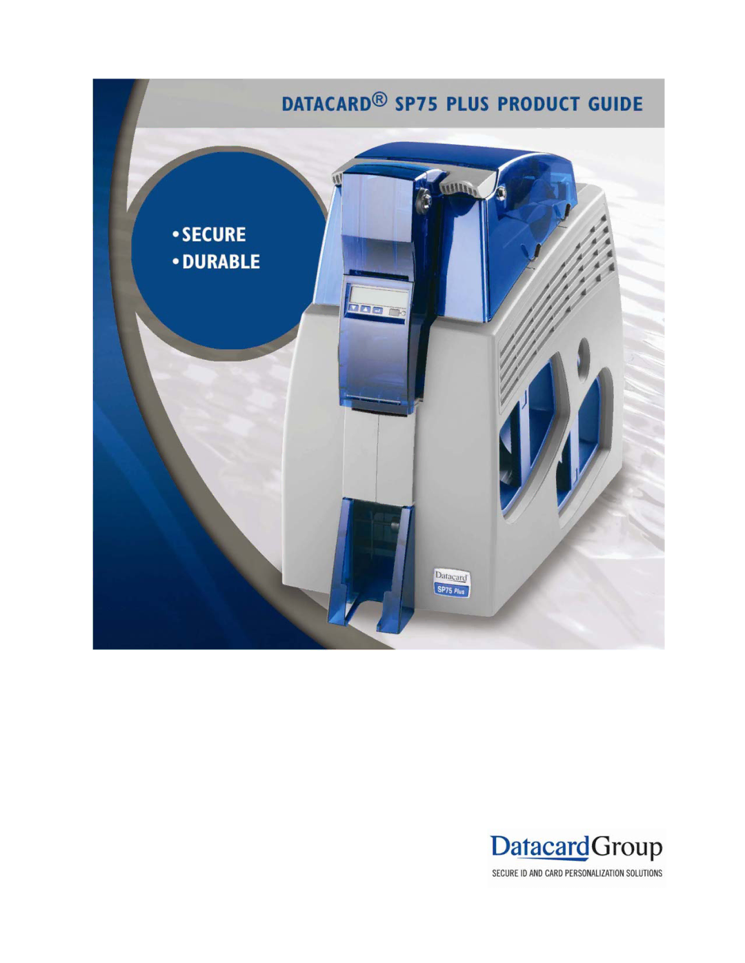 Datacard Group SP75 manual 