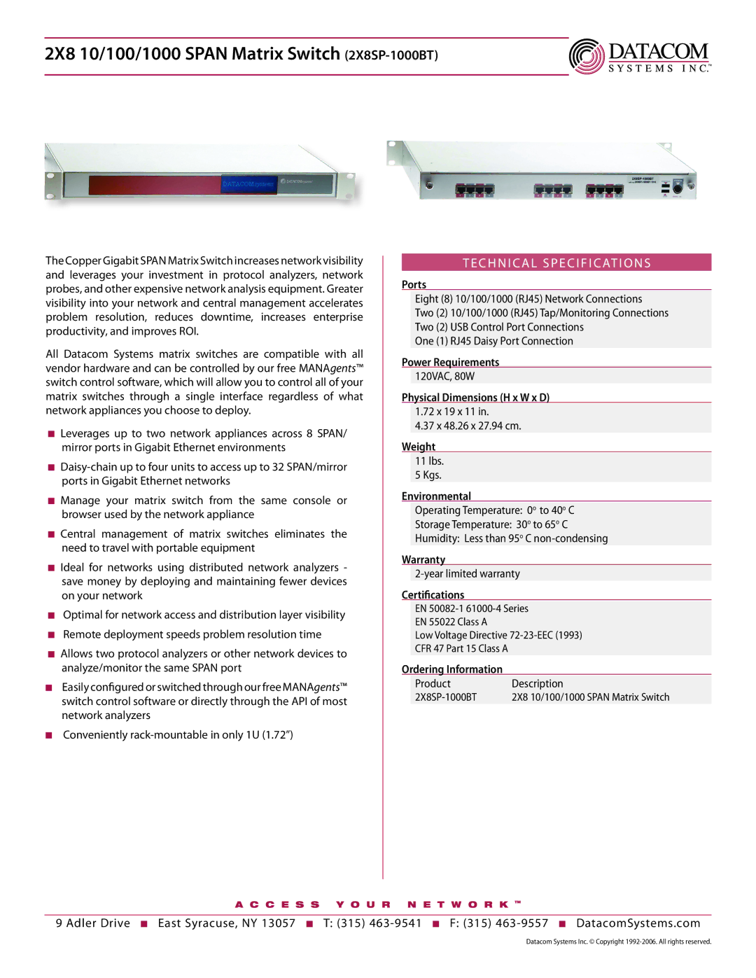 Datacom Systems technical specifications 2X8 10/100/1000 Span Matrix Switch 2X8SP-1000BT 