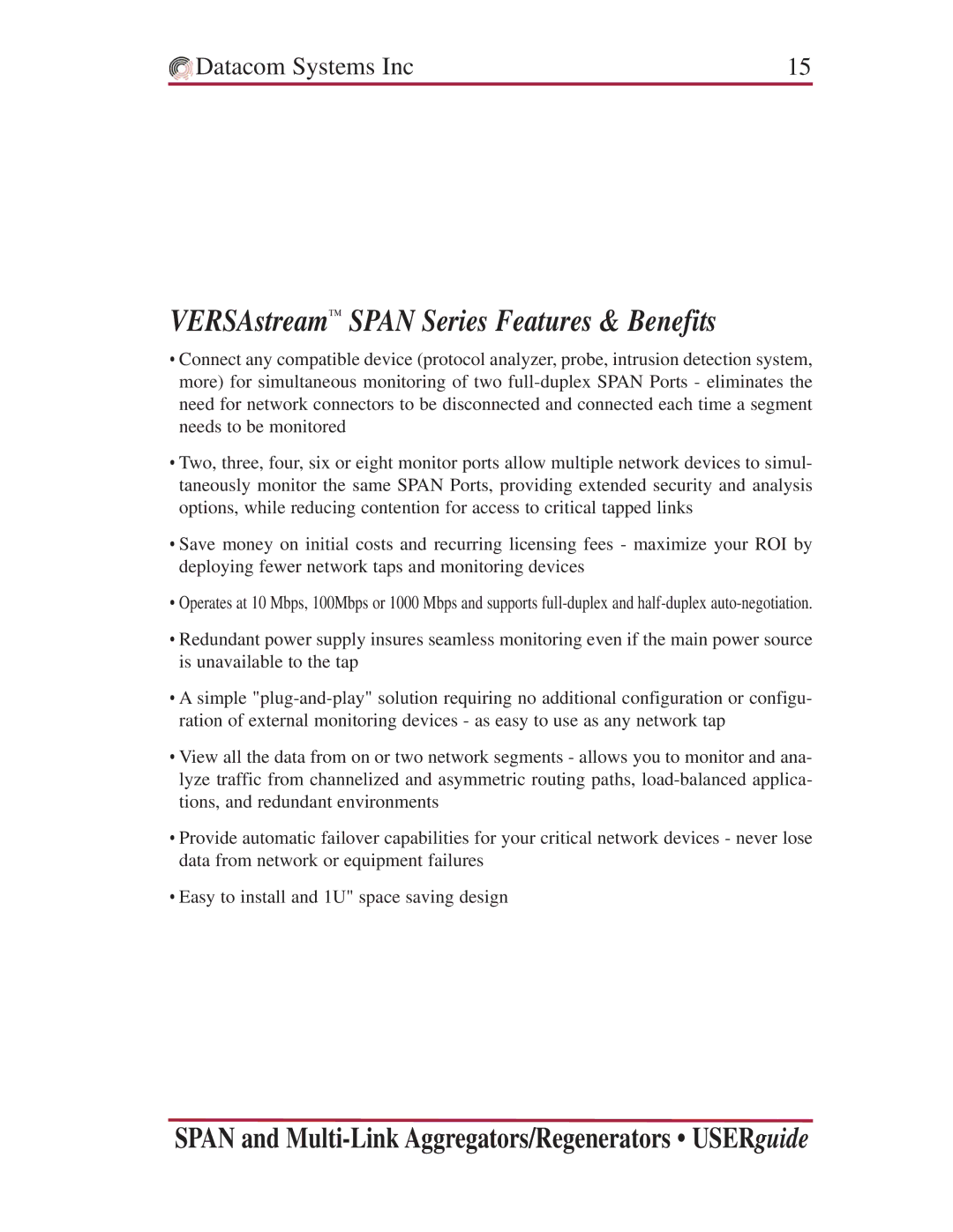 Datacom Systems SS series SPAN, VS series SPAN, VS series Multi-Link manual VERSAstream Span Series Features & Benefits 