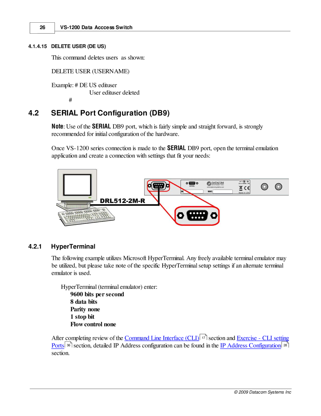 Datacom Systems VS-1200 manual Serial Port Configuration DB9, Delete User Username, HyperTerminal 