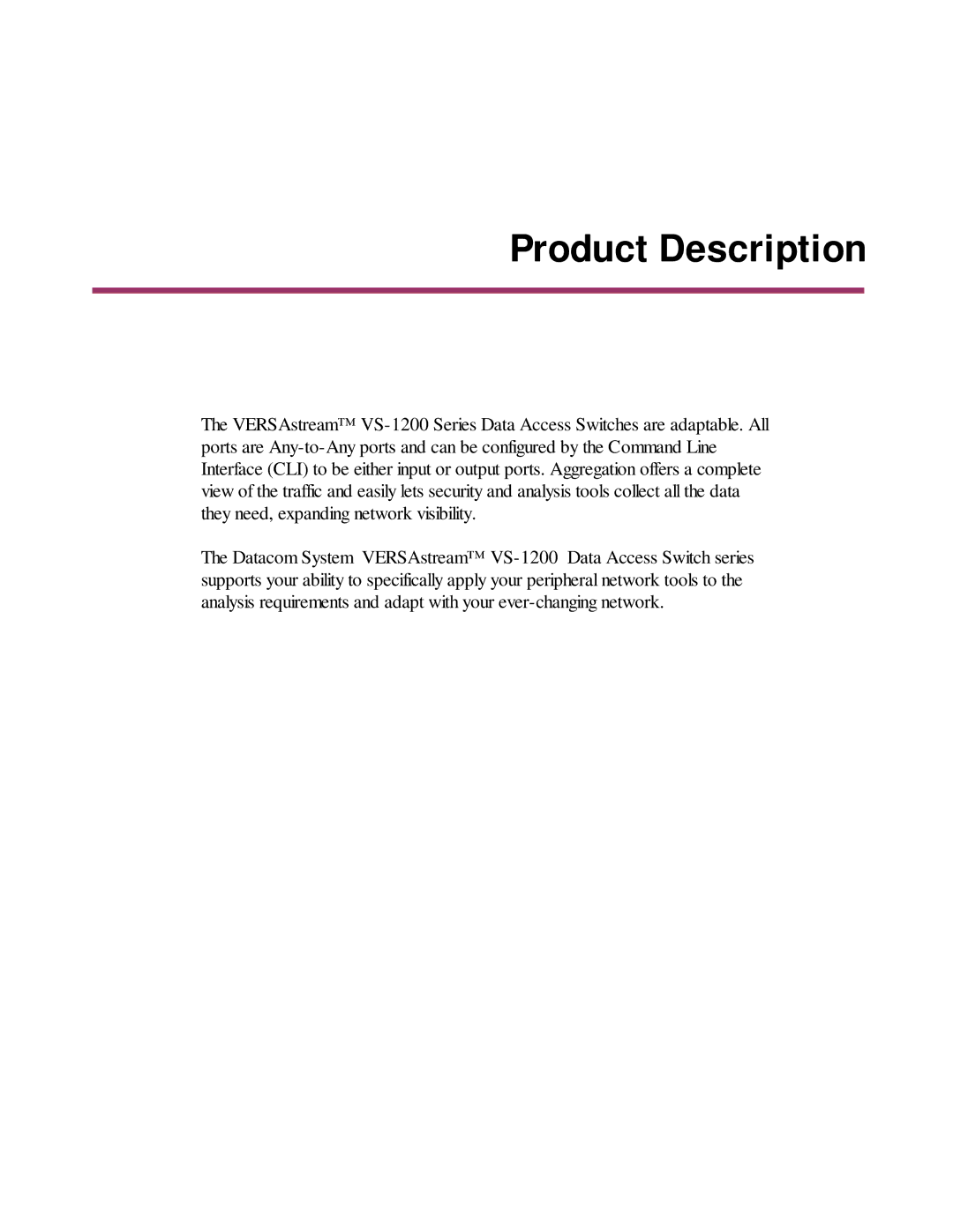 Datacom Systems VS-1200 manual Product Description 