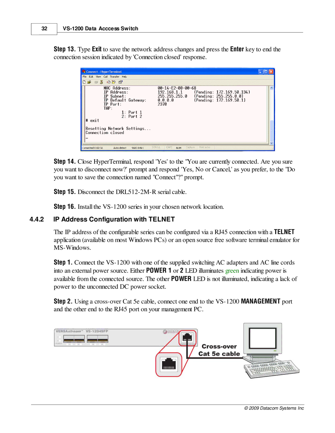 Datacom Systems VS-1200 manual IP Address Configuration with Telnet 