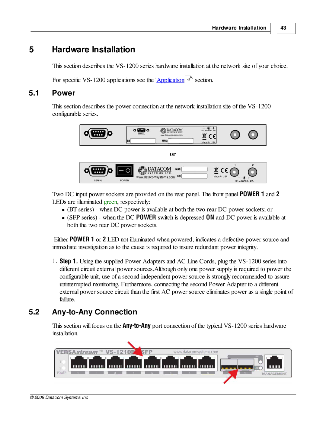 Datacom Systems VS-1200 manual Hardware Installation, Power, Any-to-Any Connection 