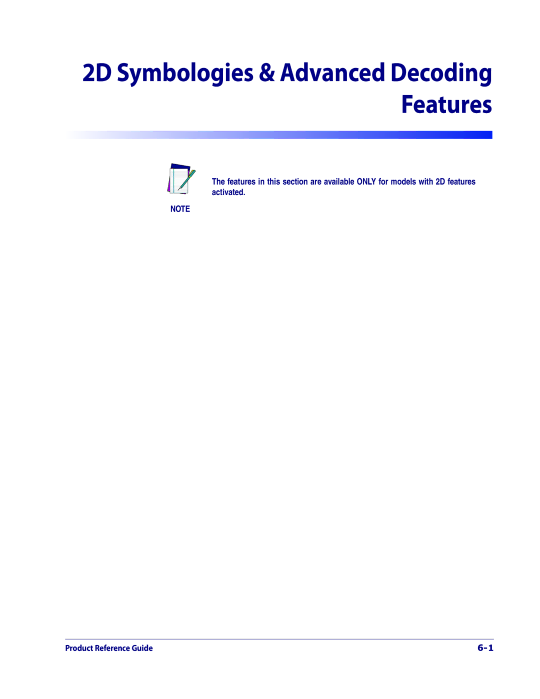 Datalogic Scanning 1000I manual 2D Symbologies & Advanced Decoding Features 