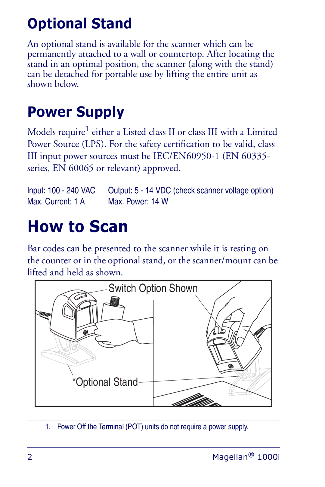 Datalogic Scanning 1000I manual How to Scan, Optional Stand, Power Supply 