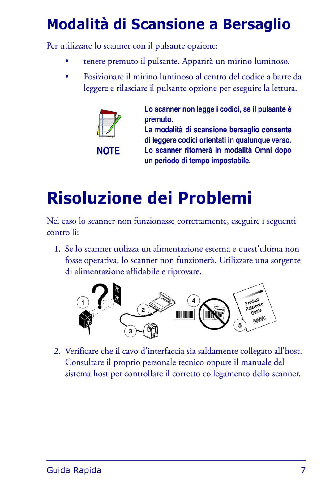 Datalogic Scanning 1000I manual Risoluzione dei Problemi, Modalità di Scansione a Bersaglio 