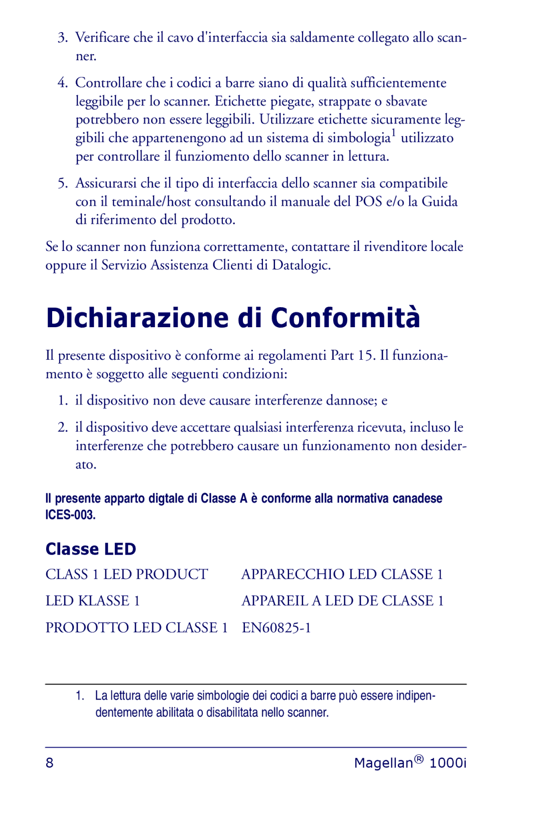 Datalogic Scanning 1000I manual Dichiarazione di Conformità, Classe LED 