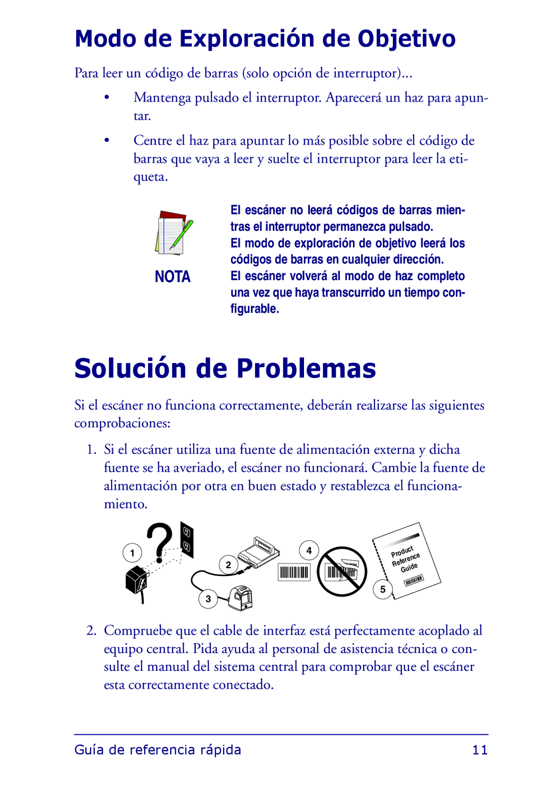 Datalogic Scanning 1000I manual Solución de Problemas, Modo de Exploración de Objetivo 