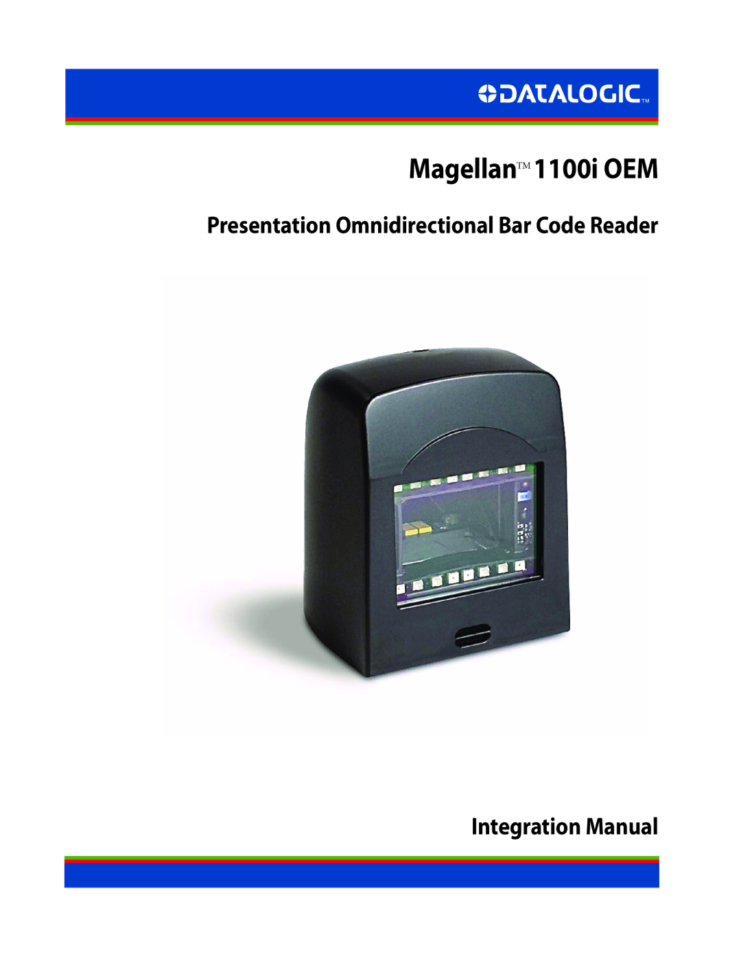 Datalogic Scanning 1100I OEM manual MagellanTM 1100i OEM 