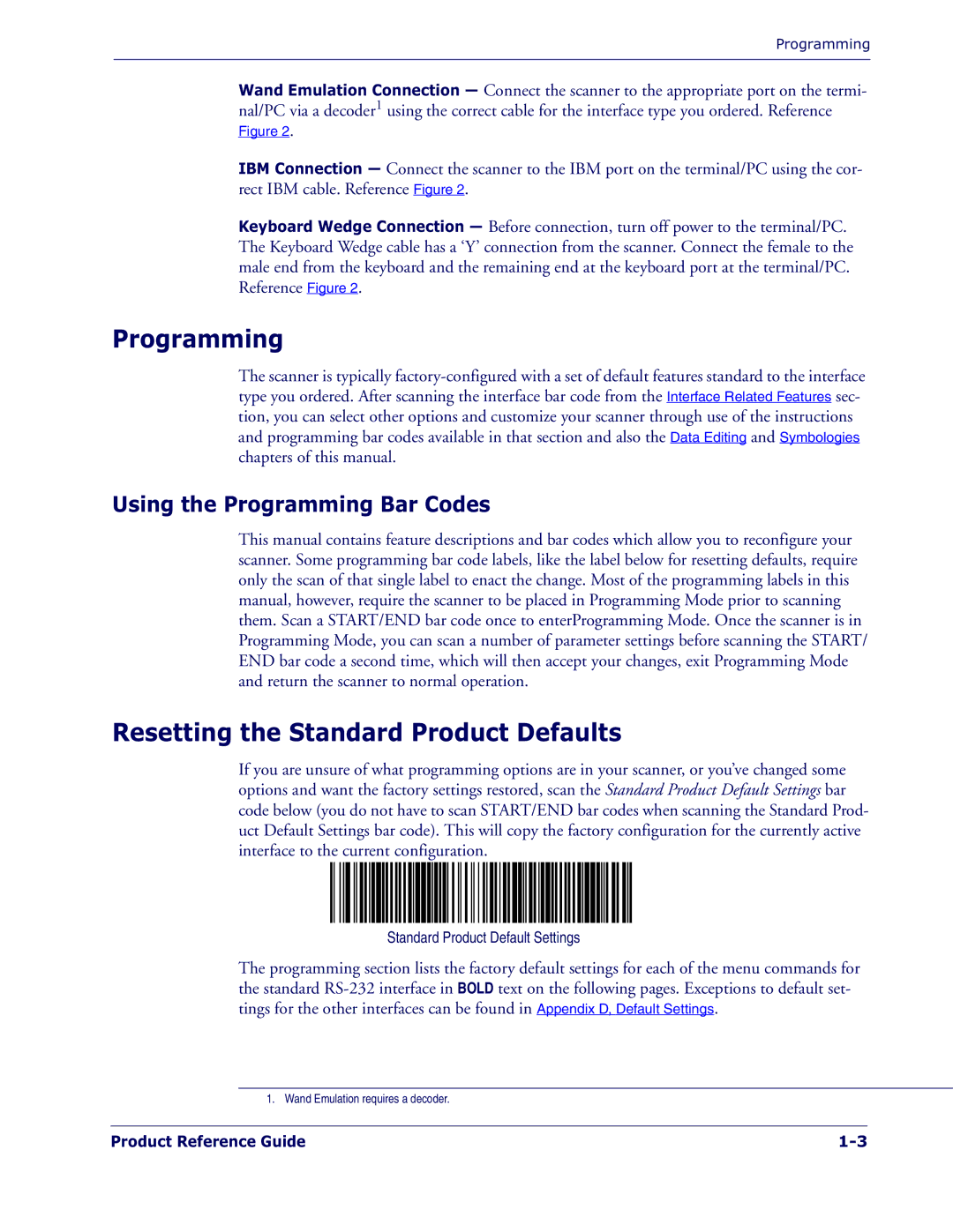 Datalogic Scanning 1400I manual Resetting the Standard Product Defaults, Using the Programming Bar Codes 