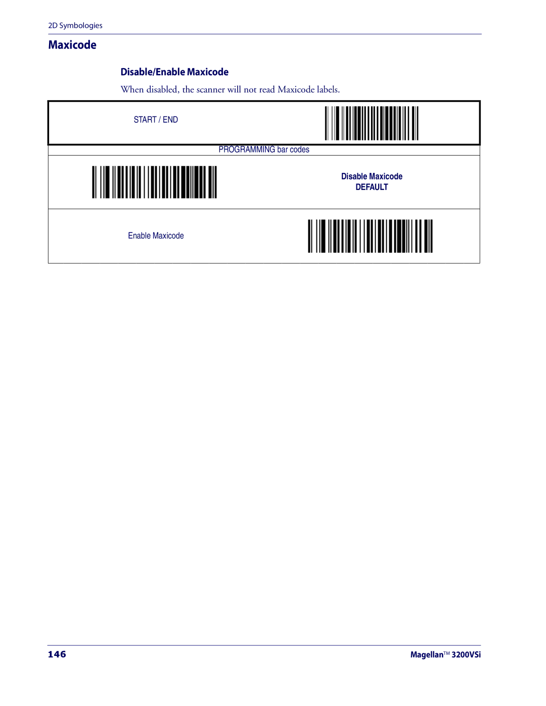 Datalogic Scanning 3200VSI Disable/Enable Maxicode, When disabled, the scanner will not read Maxicode labels, 146 