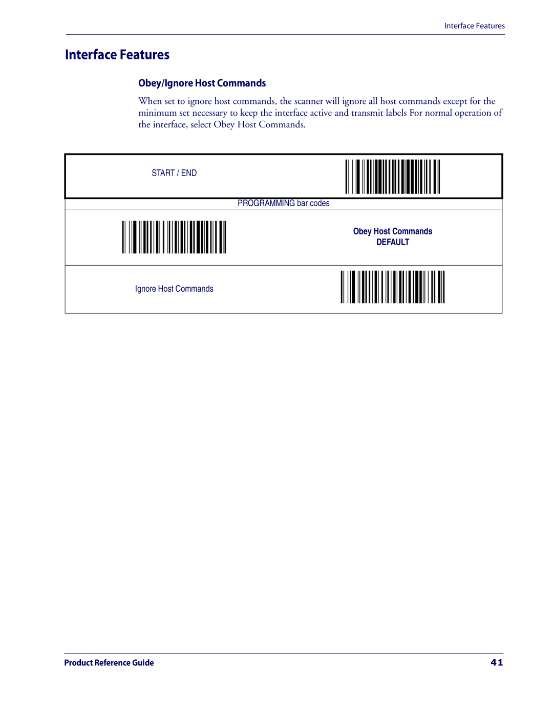 Datalogic Scanning 3200VSI manual Interface Features, Obey/Ignore Host Commands 