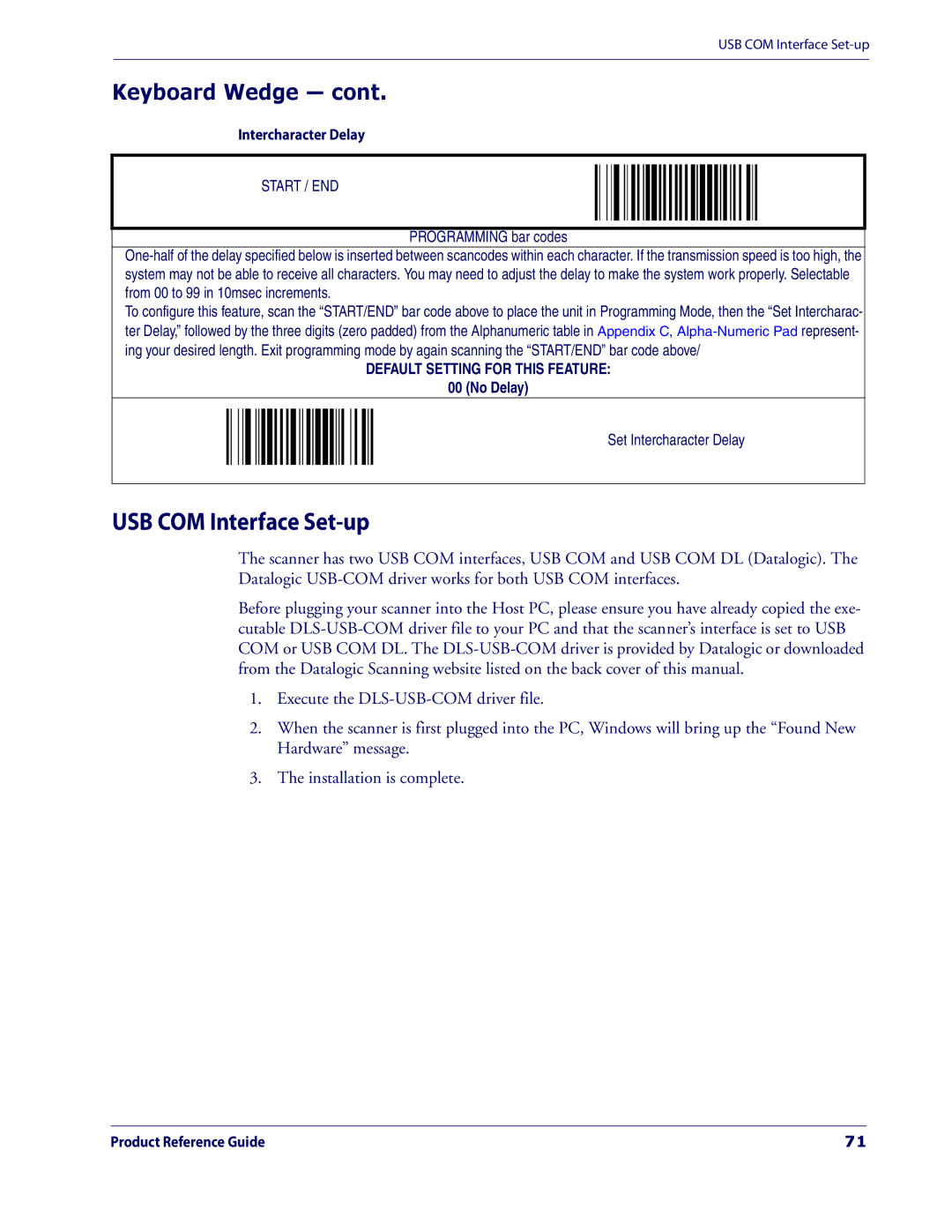 Datalogic Scanning 3200VSI manual USB COM Interface Set-up, Intercharacter Delay 