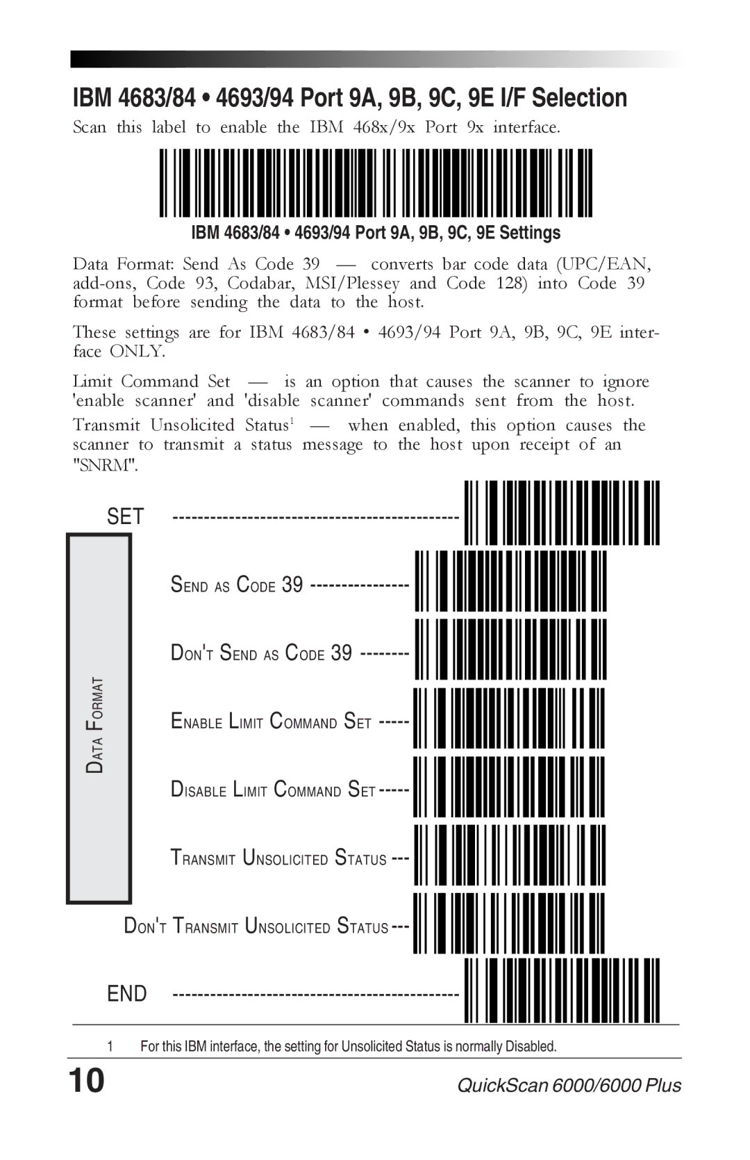 Datalogic Scanning 6000 PLUS manual IBM 4683/84 4693/94 Port 9A, 9B, 9C, 9E I/F Selection 