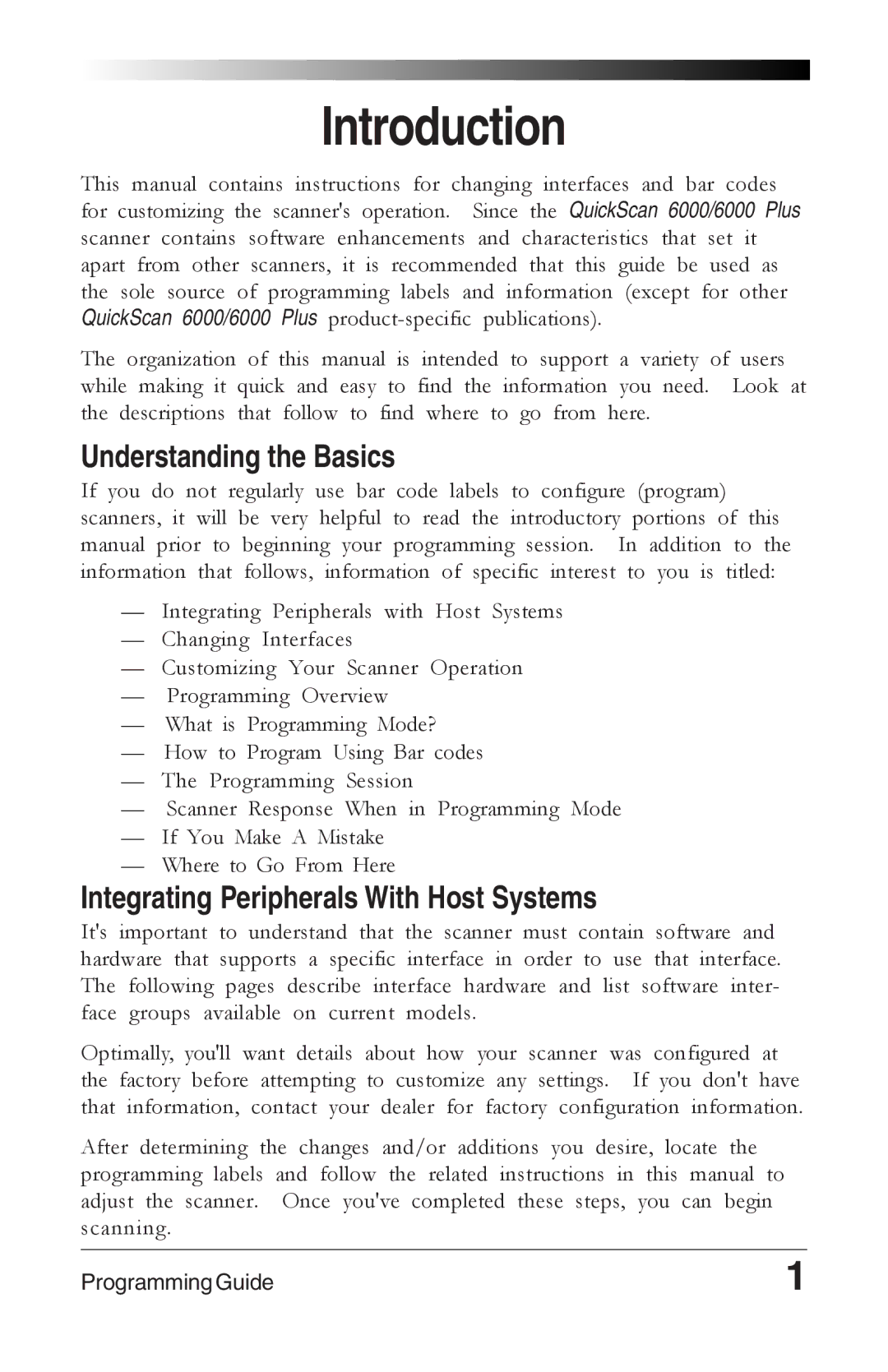 Datalogic Scanning 6000 PLUS manual Understanding the Basics, Integrating Peripherals With Host Systems 