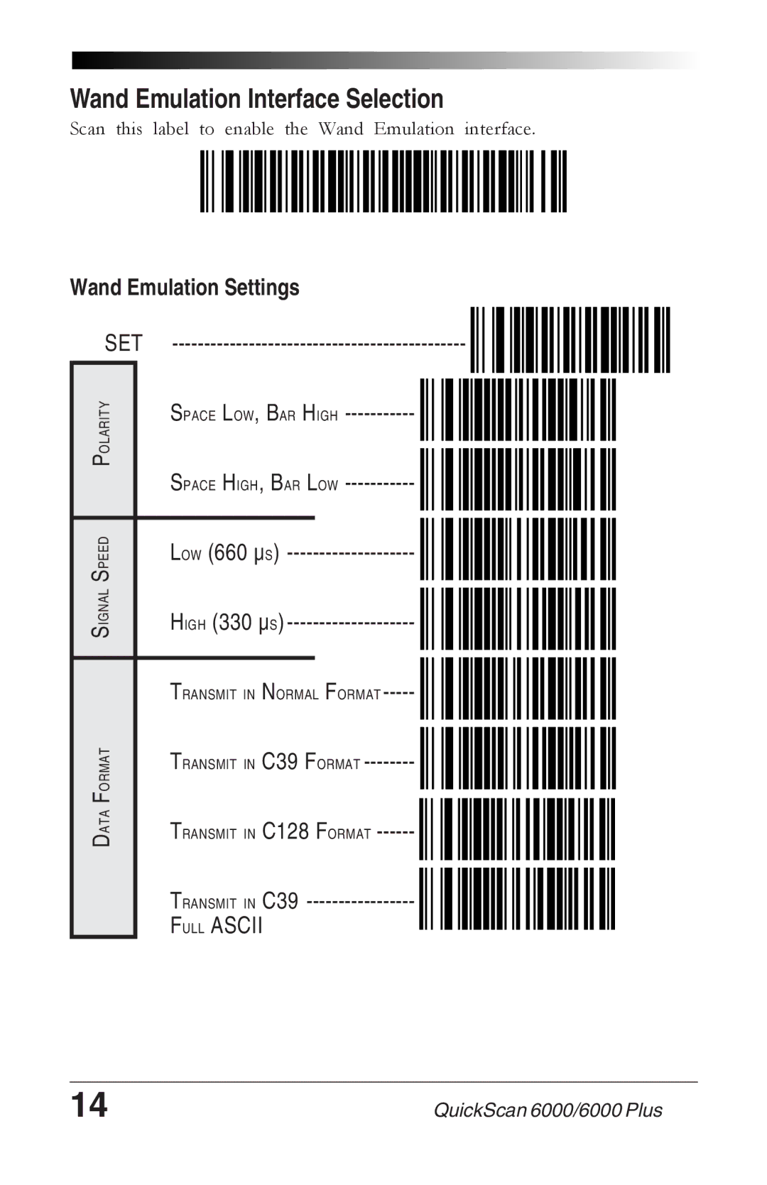 Datalogic Scanning 6000 manual Wand Emulation Interface Selection, Wand Emulation Settings, Transmit in C39 