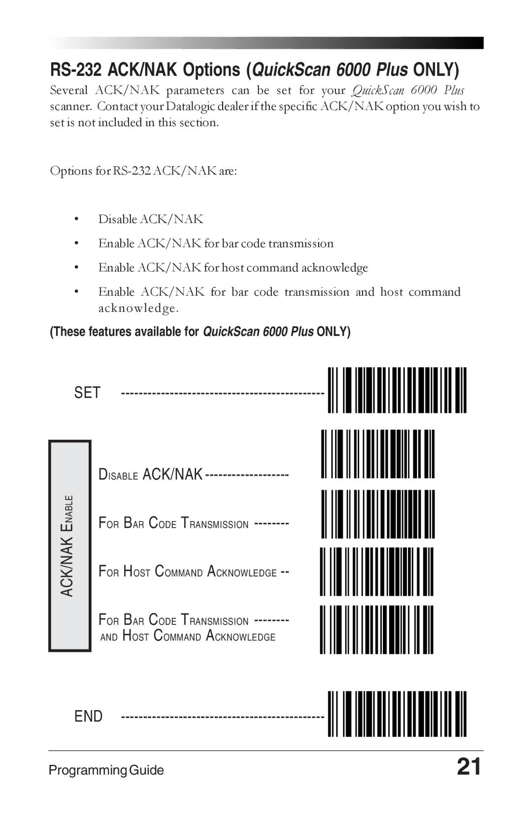 Datalogic Scanning manual Disable ACK/NAK, These features available for QuickScan 6000 Plus only 