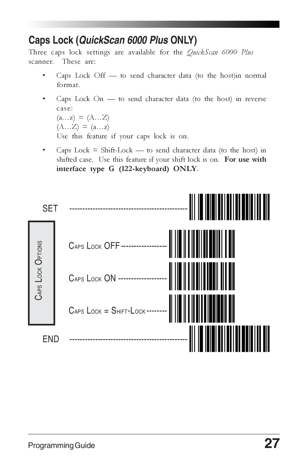 Datalogic Scanning manual Caps Lock QuickScan 6000 Plus only, SET Caps Lock OFF Caps Lock on 