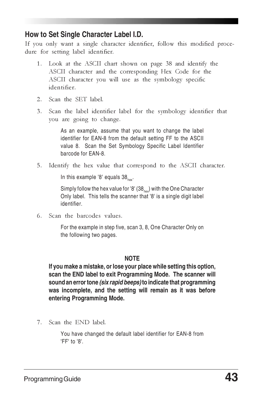 Datalogic Scanning 6000 manual How to Set Single Character Label I.D, This example 8 equals 38hex 