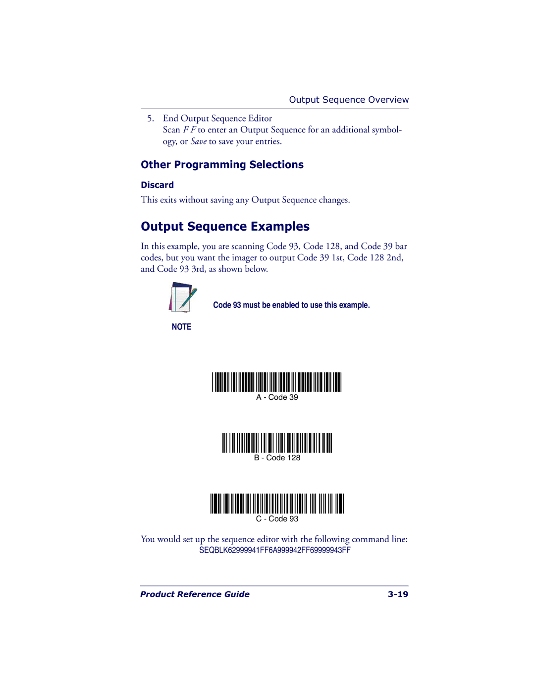 Datalogic Scanning 7000 manual Output Sequence Examples, Other Programming Selections, Discard 