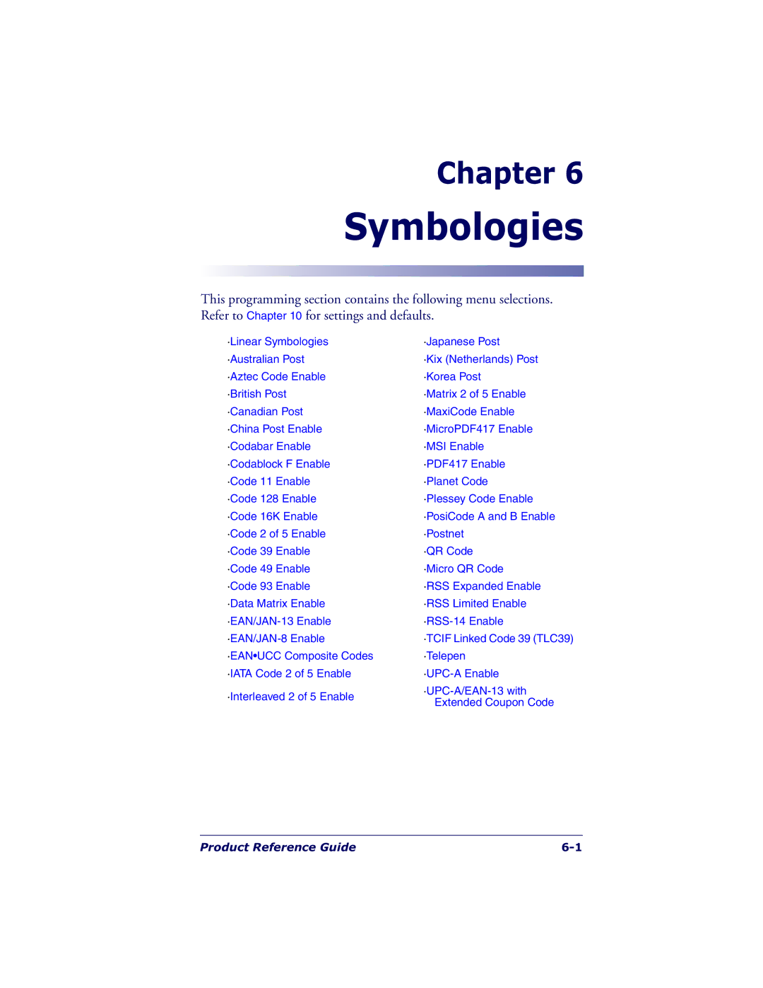 Datalogic Scanning 7000 manual Symbologies 