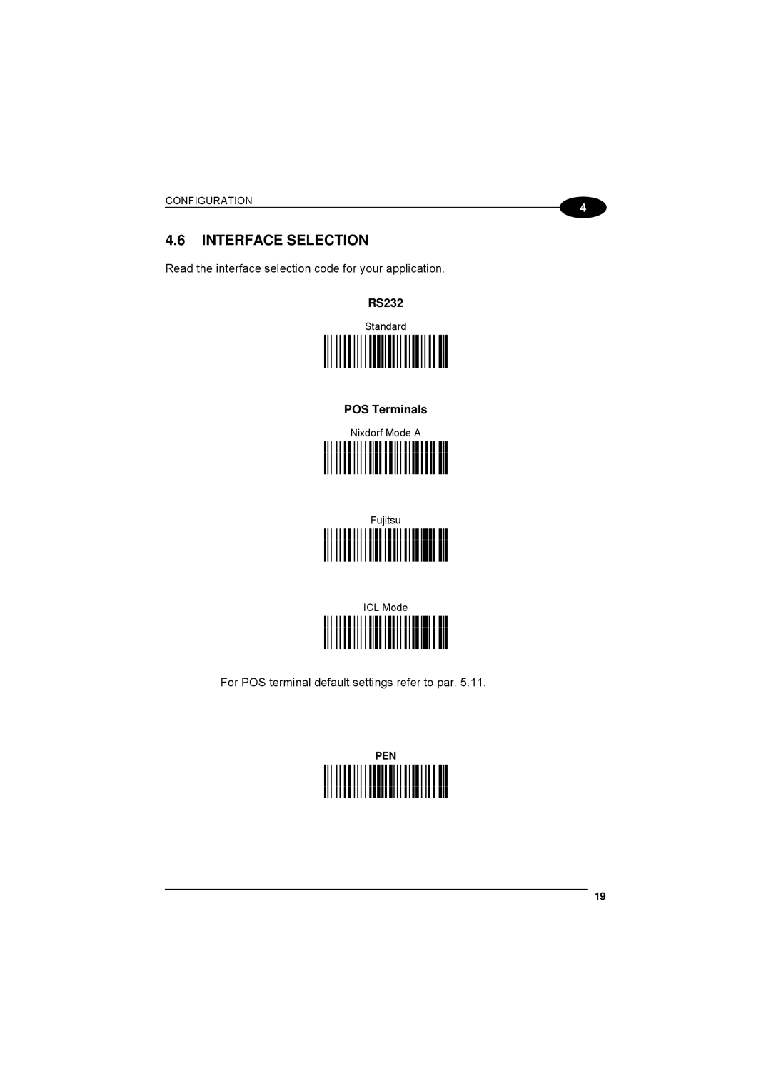 Datalogic Scanning 90ACC1780 manual Interface Selection, RS232, POS Terminals, Pen 