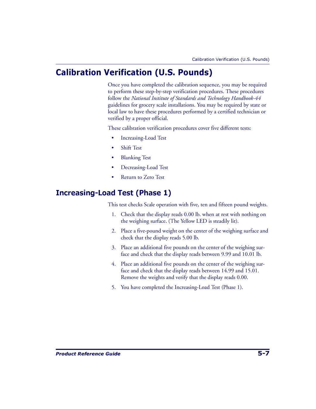 Datalogic Scanning 9500, 9504 manual Calibration Verification U.S. Pounds, Increasing-Load Test Phase 