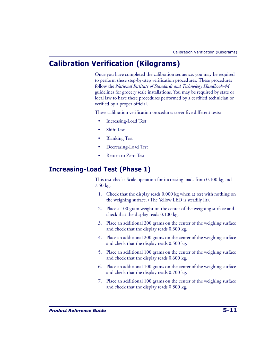 Datalogic Scanning 9500, 9504 manual Calibration Verification Kilograms, Increasing-Load Test Phase 