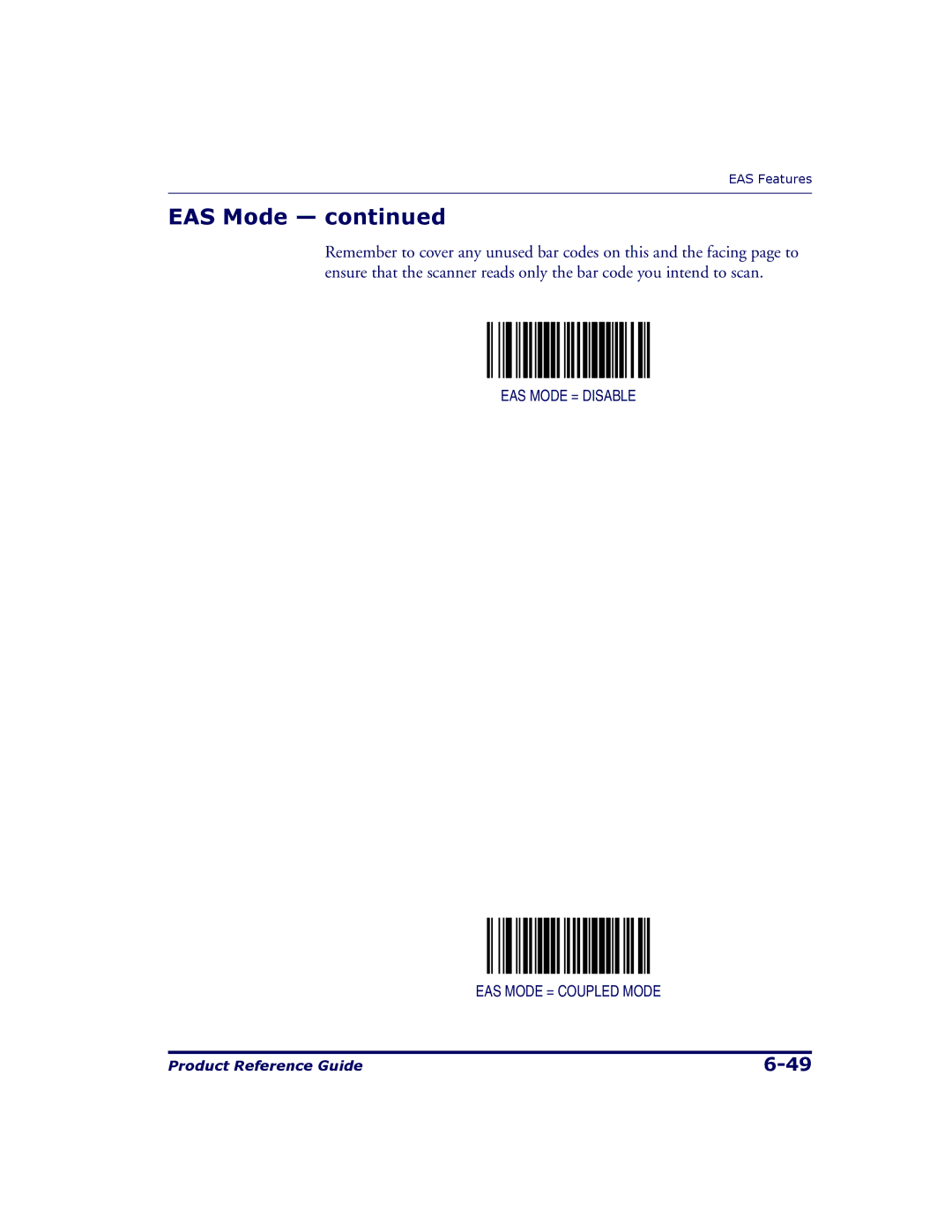 Datalogic Scanning 9500, 9504 manual EAS Mode = Disable EAS Mode = Coupled Mode 