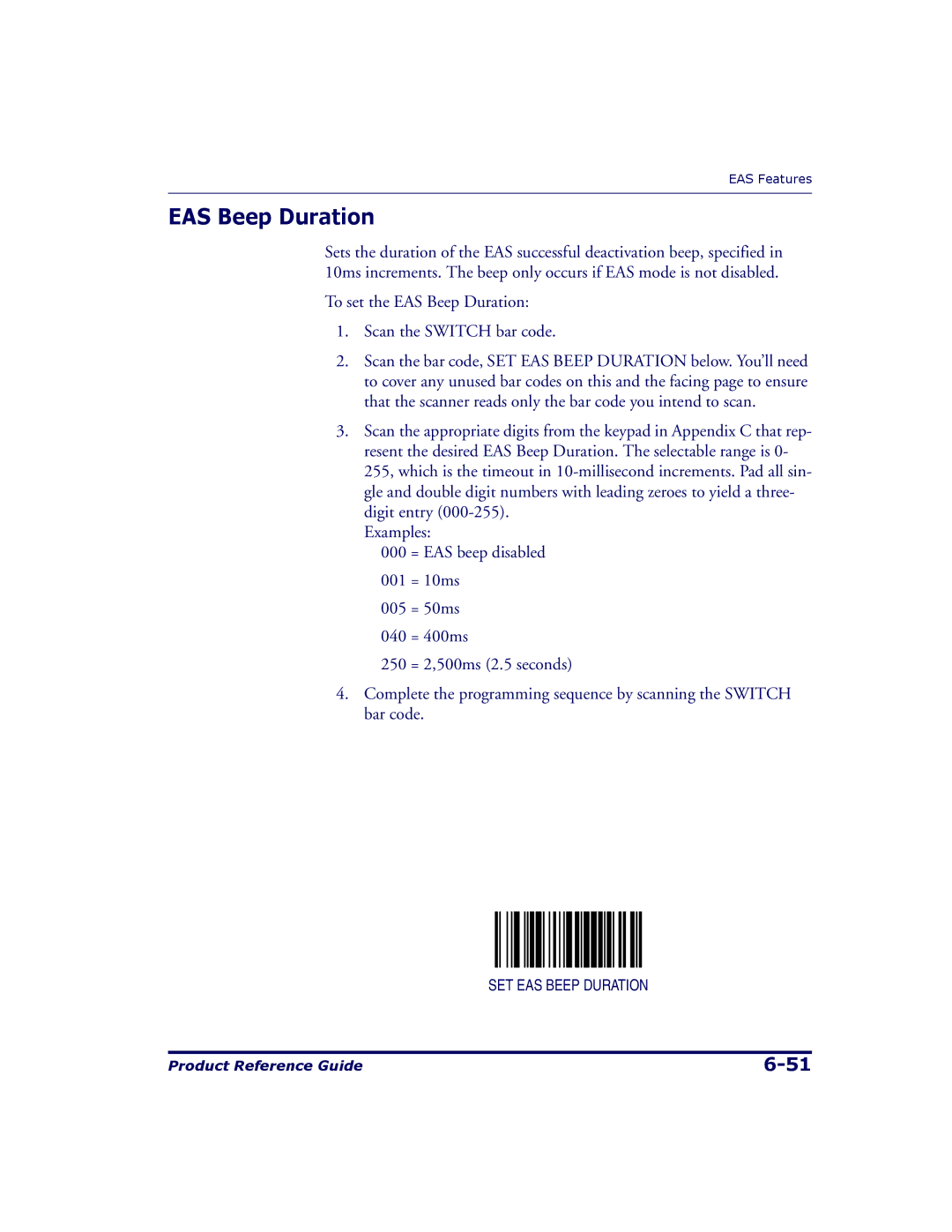 Datalogic Scanning 9500, 9504 manual To set the EAS Beep Duration Scan the Switch bar code 