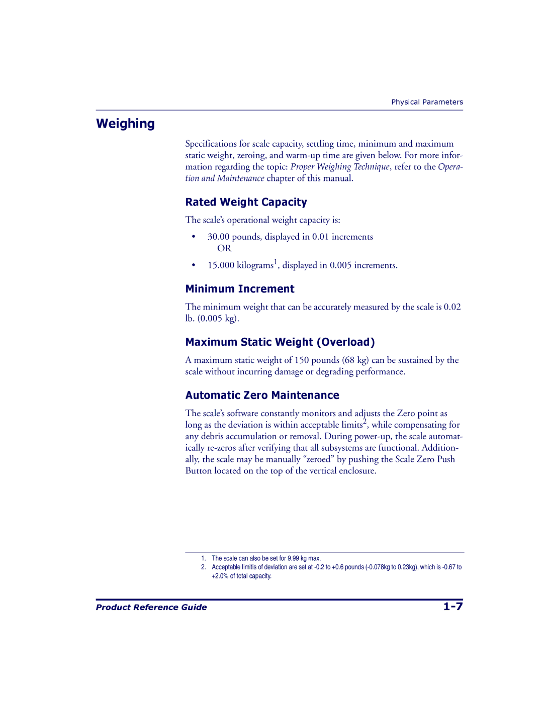 Datalogic Scanning 9500, 9504 manual Weighing, Rated Weight Capacity, Minimum Increment, Maximum Static Weight Overload 