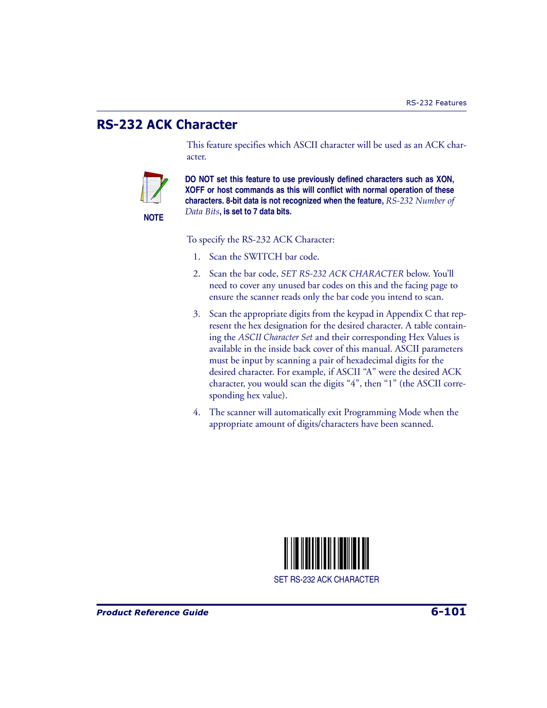 Datalogic Scanning 9500, 9504 manual To specify the RS-232 ACK Character Scan the Switch bar code 