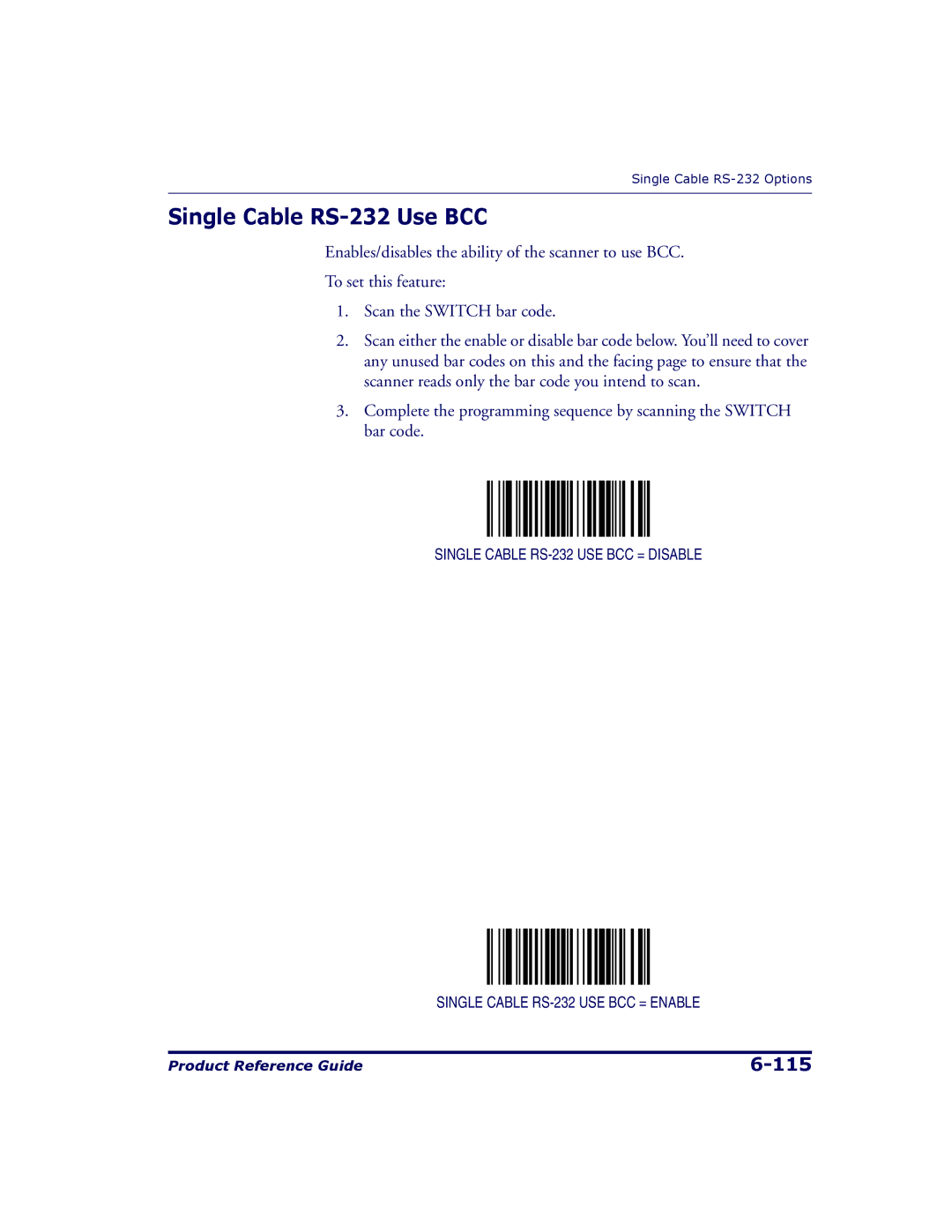 Datalogic Scanning 9500, 9504 manual Single Cable RS-232 Use BCC 