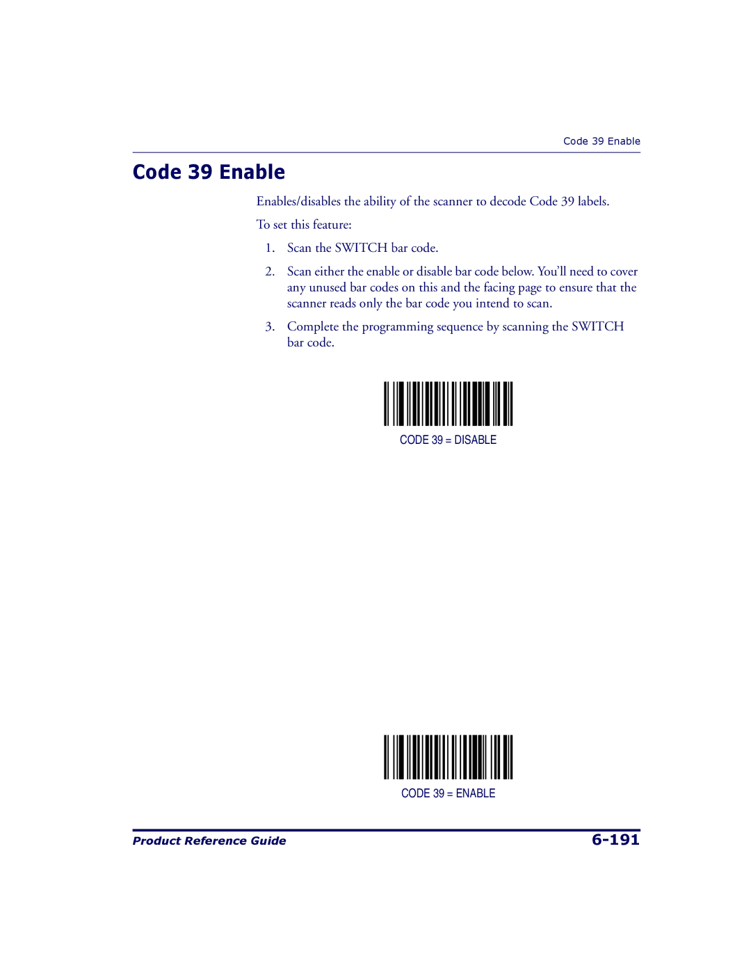 Datalogic Scanning 9500, 9504 manual Code 39 Enable 