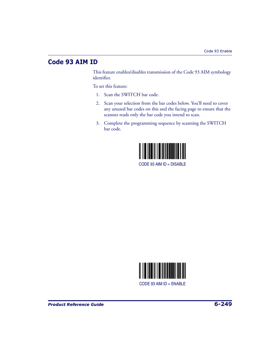 Datalogic Scanning 9500, 9504 manual Code 93 AIM ID 