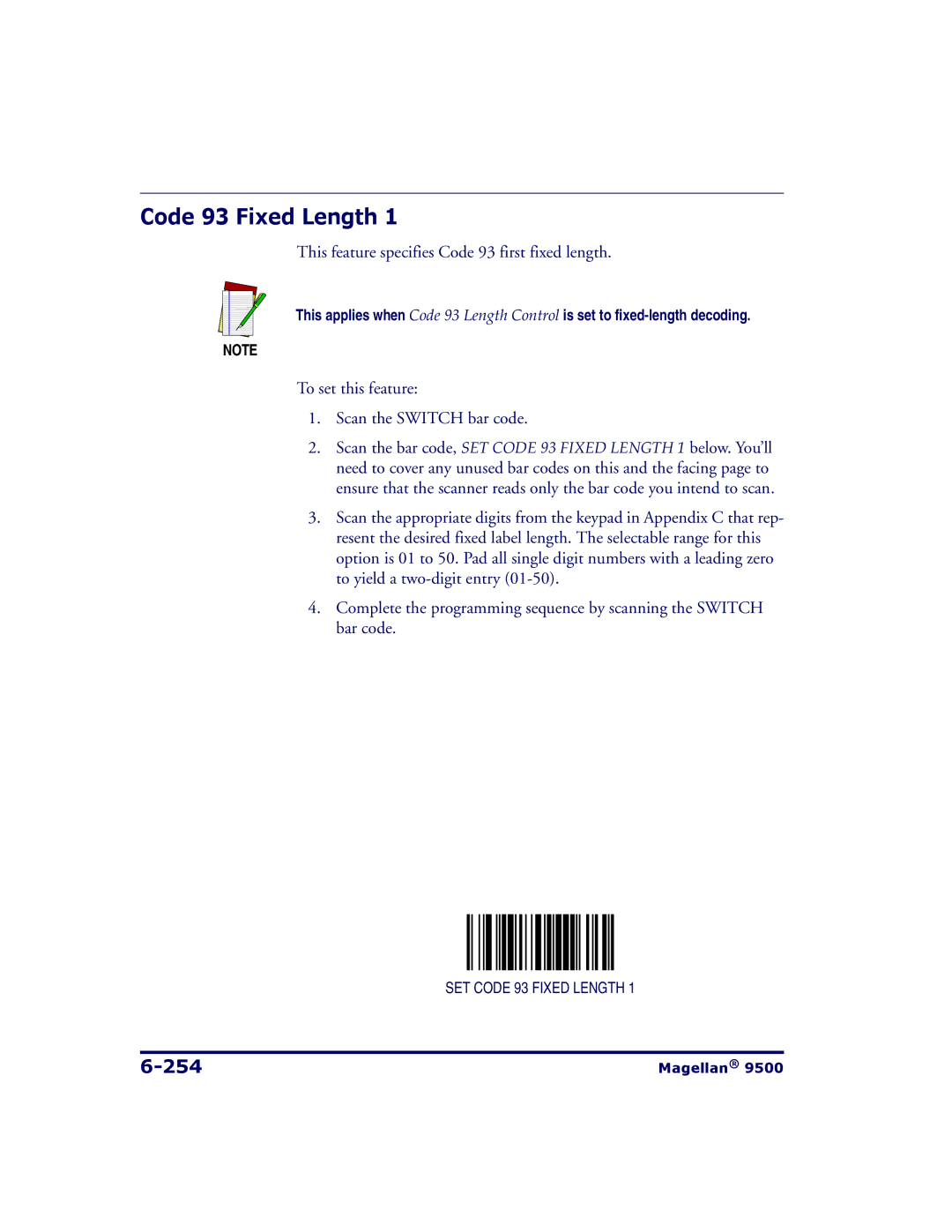 Datalogic Scanning 9504, 9500 manual Code 93 Fixed Length, 254, This feature specifies Code 93 first fixed length 