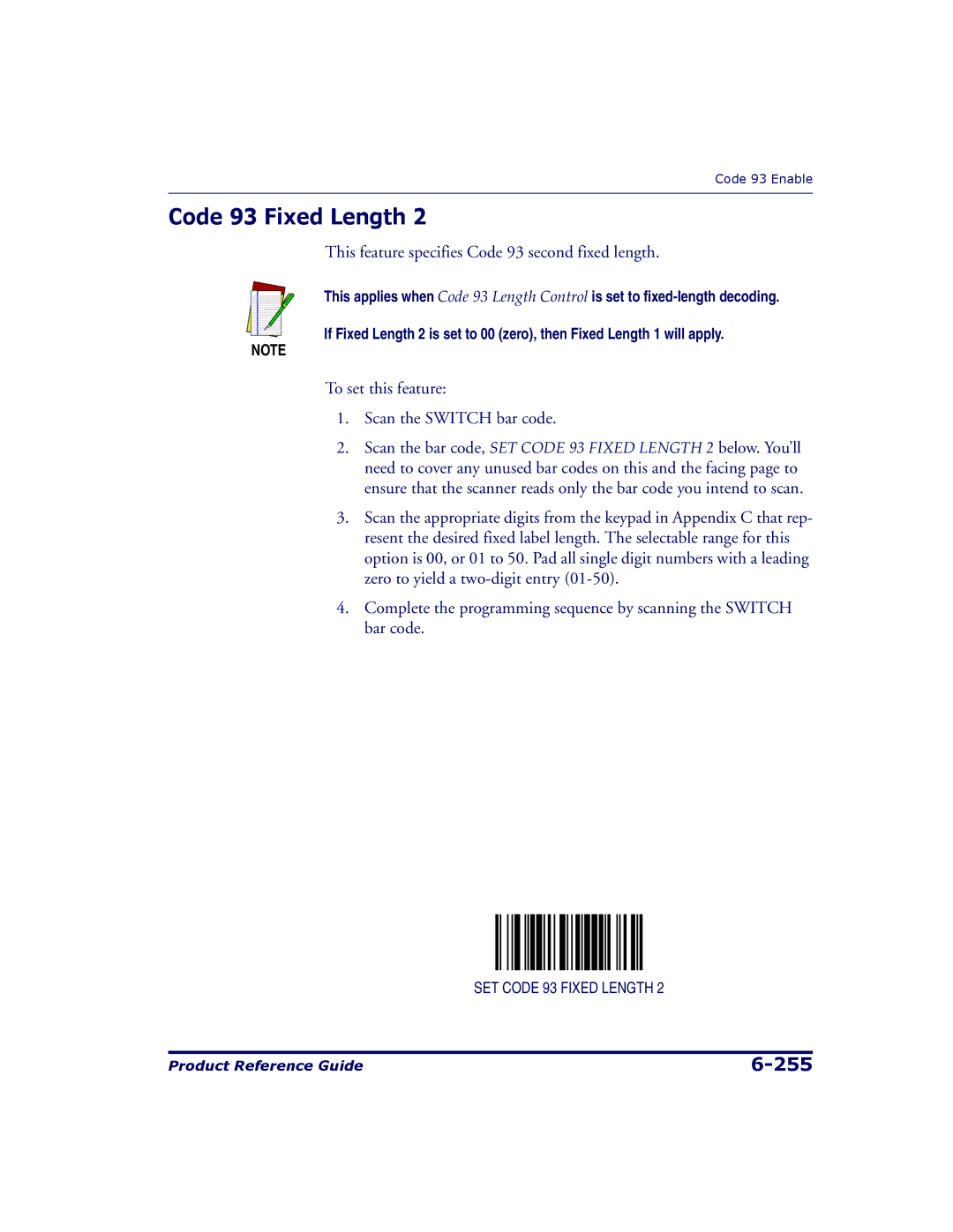 Datalogic Scanning 9500, 9504 manual This feature specifies Code 93 second fixed length 