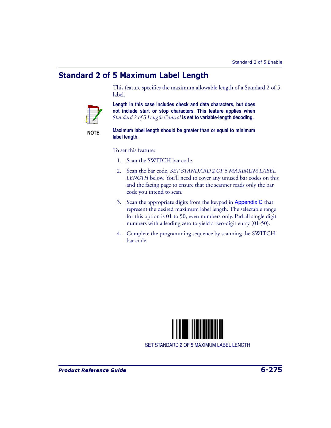 Datalogic Scanning 9500, 9504 manual Standard 2 of 5 Maximum Label Length, To set this feature Scan the Switch bar code 